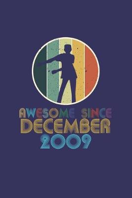 Book cover for Awesome Since December 2009