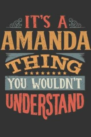 Cover of Its A Amanda Thing You Wouldnt Understand