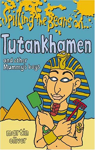 Book cover for Spilling the Beans on Tutankhamun