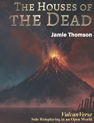 Book cover for The Houses of the Dead