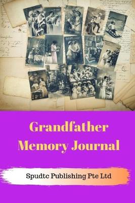 Book cover for Grandfather Memory Journal