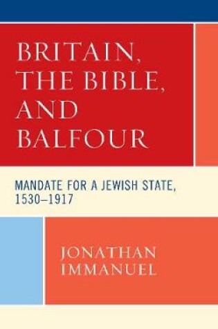 Cover of Britain, the Bible, and Balfour