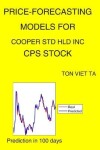 Book cover for Price-Forecasting Models for Cooper Std Hld Inc CPS Stock