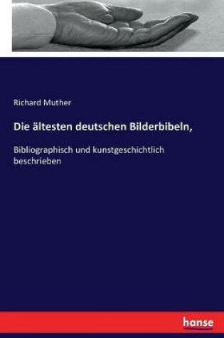 Cover of Die altesten deutschen Bilderbibeln,