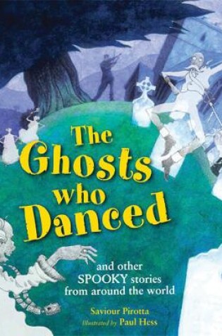 Cover of The  Ghosts Who Danced