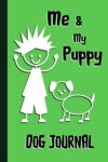 Book cover for Me & My Puppy Dog Journal