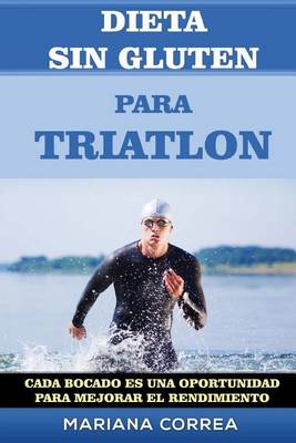 Book cover for DIETA SIN GLUTEN Para TRIATLON