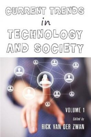 Cover of Current Trends in Technology and Society - Volume 1