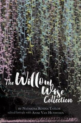 Cover of The Willow Wise Collection