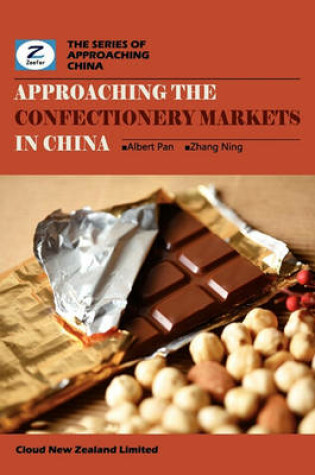 Cover of Approaching the Confectionery Markets in China