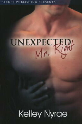 Cover of Unexpected Mr. Right