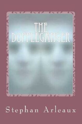 Cover of The Doppleganger