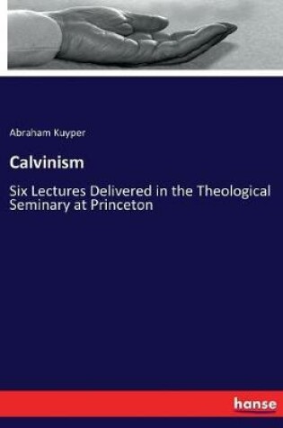 Cover of Calvinism