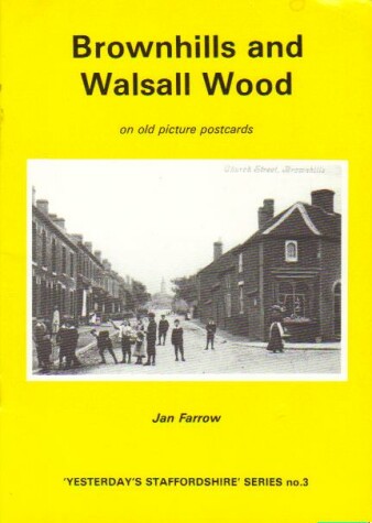 Book cover for Brownhills and Walsall Wood on Old Picture Postcards