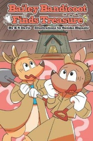 Cover of Bailey Bandicoot Finds Treasure