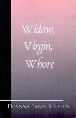 Book cover for Widow, Virgin, Whore