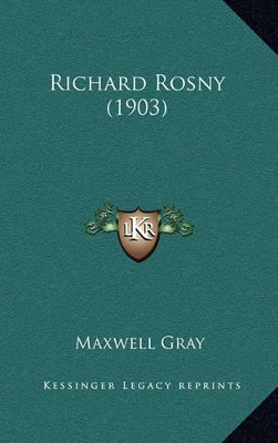 Book cover for Richard Rosny (1903)