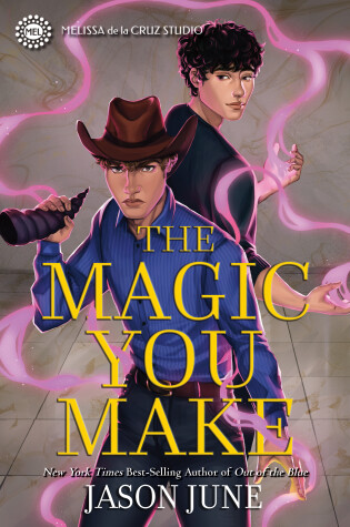 Cover of The Magic You Make