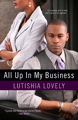 Cover of All Up In My Business