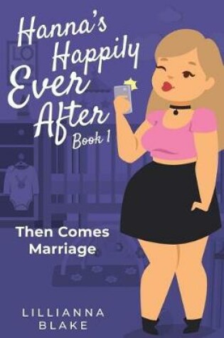 Cover of Then Comes Marriage