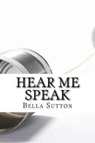 Cover of Hear Me Speak