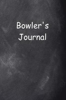 Cover of Bowler's Journal Chalkboard Design