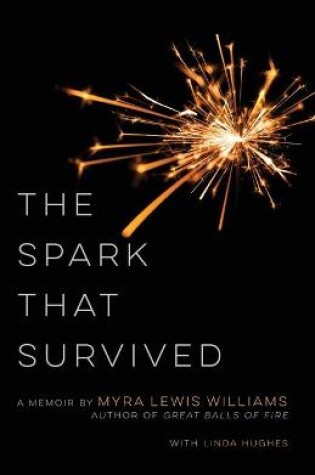 Cover of The Spark That Survived