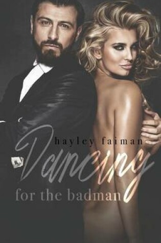 Cover of Dancing for the Badman