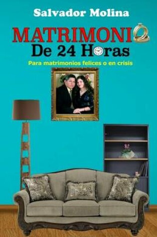 Cover of Matrimonio De 24 Horas