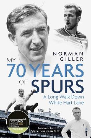 Cover of My Seventy Years of Spurs