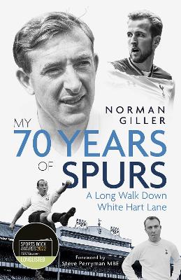 Book cover for My Seventy Years of Spurs