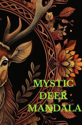 Cover of Mystic Deer Mandala