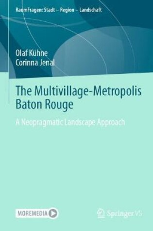 Cover of The Multivillage-Metropolis Baton Rouge