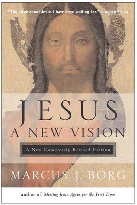 Book cover for Jesus: A New Vision