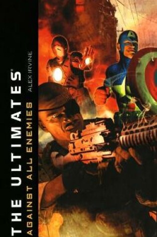 Cover of The Ultimates: Against All Enemies