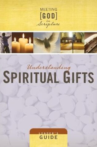 Cover of Understanding Spiritual Gifts