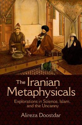 Cover of The Iranian Metaphysicals