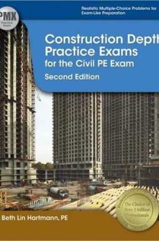 Cover of Construction Depth Practice Exams for the Civil PE Exam