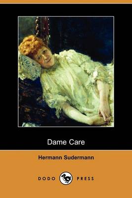 Book cover for Dame Care (Dodo Press)