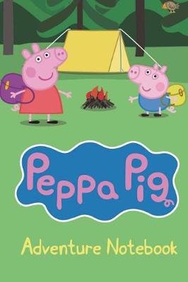 Book cover for Peppa Pig Adventure Notebook