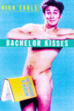 Cover of Bachelor Kisses