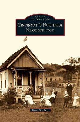 Book cover for Cincinnati's Northside Neighborhood