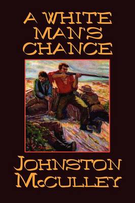 Book cover for A White Man's Chance