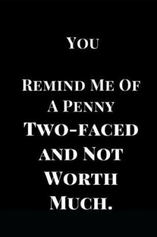 Cover of You Remind Me of a Penny