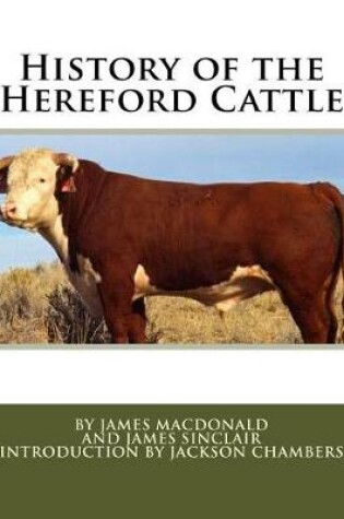 Cover of History of the Hereford Cattle