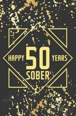 Cover of Happy 50 Years Sober