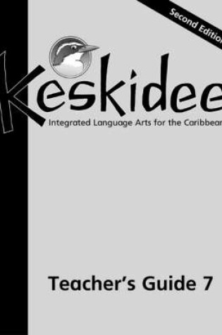 Cover of Keskidee Teacher's Guide 7 Second Edition