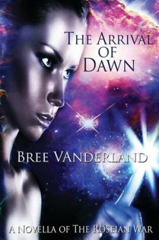 Cover of The Arrival of Dawn