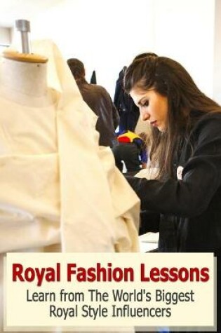 Cover of Royal Fashion Lessons