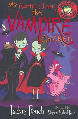 Book cover for My Auntie Chook The Vampire Chicken